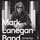 Mark Lanegan Band v Lucerna Music Bar